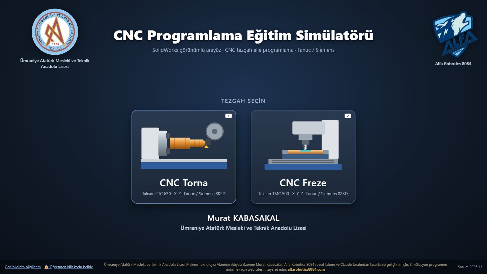 CNC Programlama Eğitim Simülatörü açılış ekranı: CNC Torna ve CNC Freze seçimi